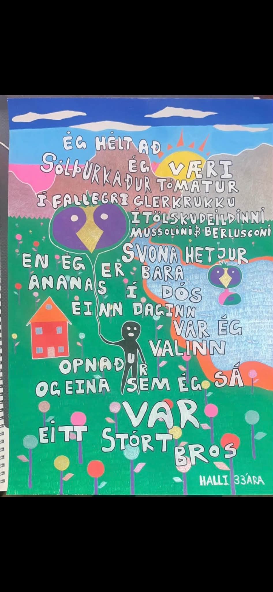 Fuglsverur í grænu blómalandslagi með húsi og vatni. Ljóðið endar á orðinu bros.